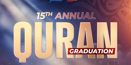 15th Annual Quran Graduation