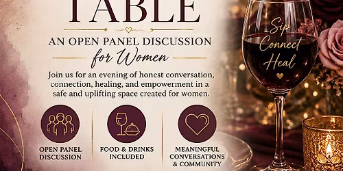 The Healing Table: An Open Discussion for Women