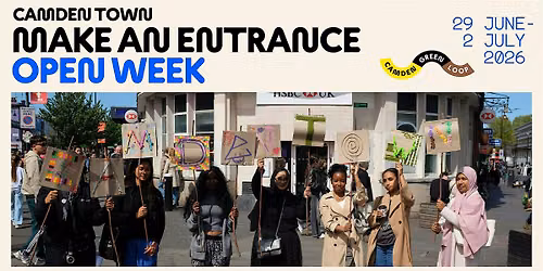 Make an Entrance: Open Week