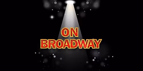 ON BROADWAY