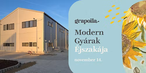 Grapoila \u00fczeml\u00e1togat\u00e1s a Modern Gy\u00e1rak \u00c9jszak\u00e1j\u00e1n