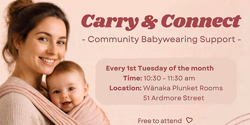 Carry & Connect - Community Babywearing Support - October Edition