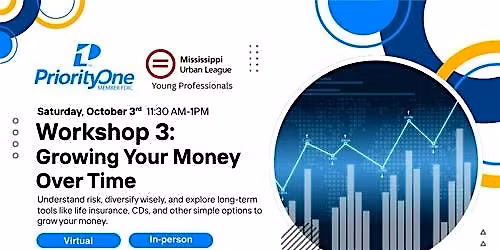 Growing Your Money Over Time (Jackson, MS)