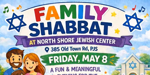 Family Shabbat Extravaganza!!