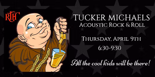 Tucker Michaels @ Righteous Tap House