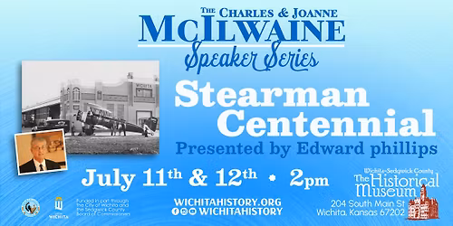 McIlwaine Quarterly Speaker Series \u2013 Stearman Centennial