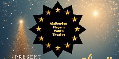 Sparkle & Shine: A Christmas Showcase concert by Walberton Youth Players