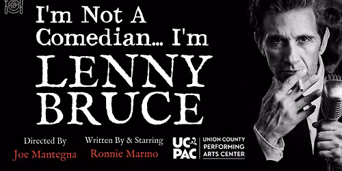 I'm Not a Comedian... I'm Lenny Bruce