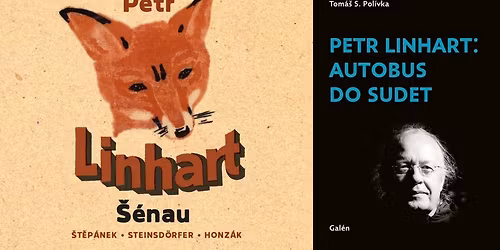 Petr Linhart: \u0160\u00e9nau a Autobus do Sudet (k\u0159est alba a knihy)