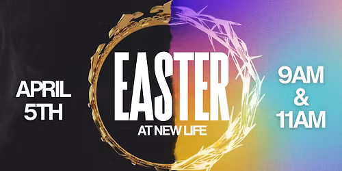Easter Sunday at New Life Church