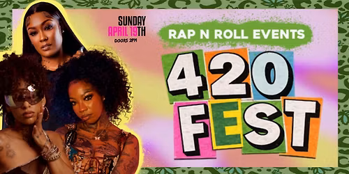 420 Fest (420 Weekend): Rocky Badd, Neisha Neshae, Jada ALI and More