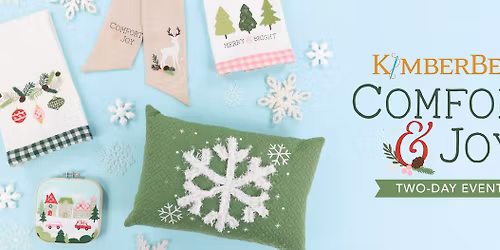 Kimberbell Comfort and Joy Event