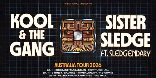Kool & the Gang + Sister Sledge ft. Slegendary