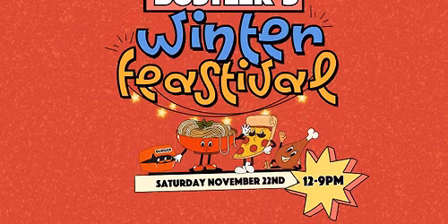 Bustler's Winter Feastival