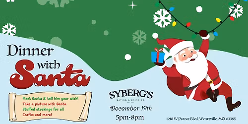 Dinner with Santa - Syberg's Wentzville