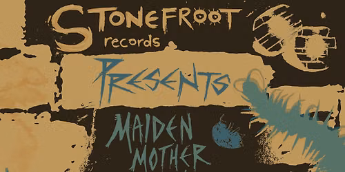 Friday May 29th Older, Burning Low, Girl Dinner, Maiden Mother Crone