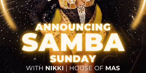 SAMBA SUNDAY - Learn one of Brazil's most popular dances!