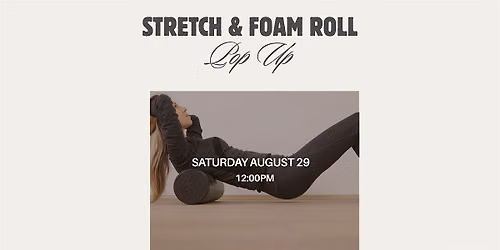 Stretch & Foam Roll Pop-Up