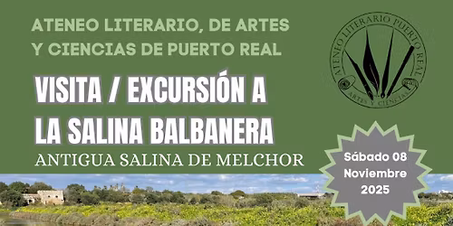 Visita\/Excursi\u00f3n a la salina Balbanera