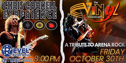 Chris Cornell Expereince & Vinyl Countdown - Tribute to Arena Rock