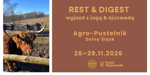 REST&DIGEST - jesienny wyjazd z jogą i ajurwedą
