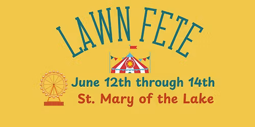 St. Mary of the Lake Lawn Fete