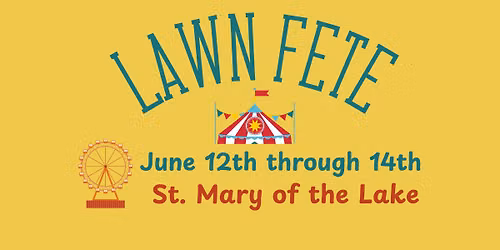 St. Mary of the Lake Lawn Fete