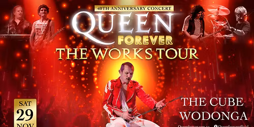 Queen Forever: The Works Tour - 40th Anniversary