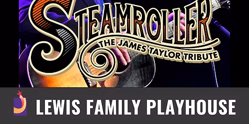 Steam Roller - The Music of James Taylor at New Hope Winery