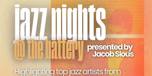 Jazz Nights @ The Battery