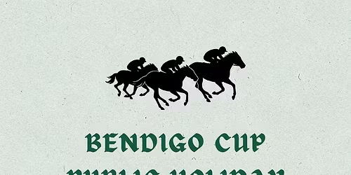 Bendigo Cup Day Public Holiday