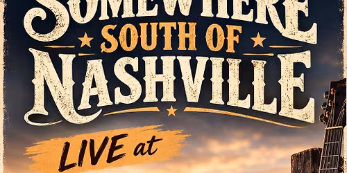 Somewhere South of Nashville @ Pirates Tavern Williamstown