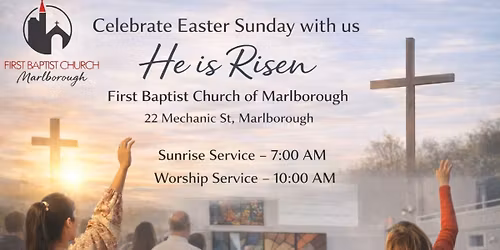 Easter Sunday at First Baptist Church of Marlborough