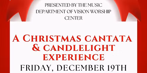 Christmas Cantata & Candlelight Experience
