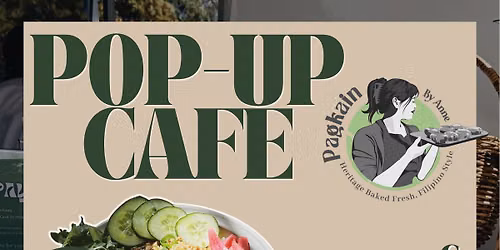 PAGKAIN BY ANNE | Cafe POP-UP | 6 JUNE