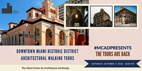 Downtown Miami Historic District Architectural Walking Tour