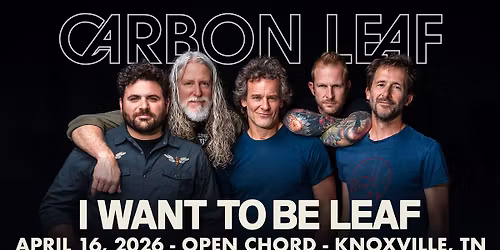 Carbon Leaf at Open Chord