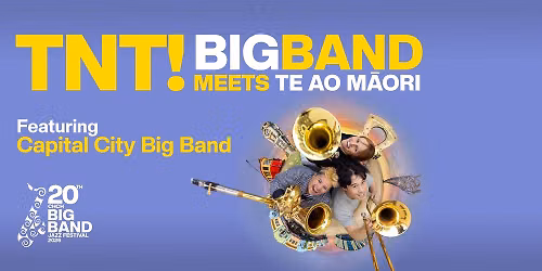 TNT! Big Band meets Te Ao M\u0101ori