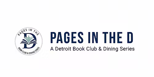 Pages In The D: Book Club + Dining Series