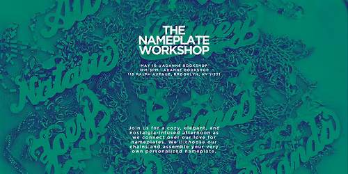 The Nameplate Workshop: Jewelry, Culture + Identity