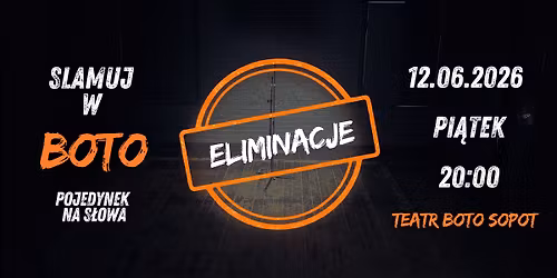 Slamuj w BOTO: Eliminacje 2026