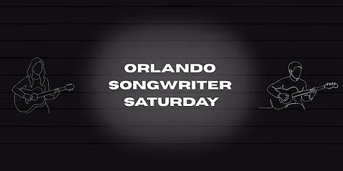 Orlando Songwriter Saturday