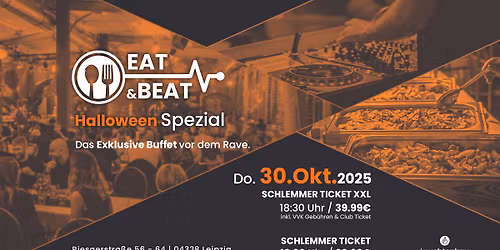 30.10.2025 - Eat & Beat - Das exklusive Buffet vor dem Tanz.