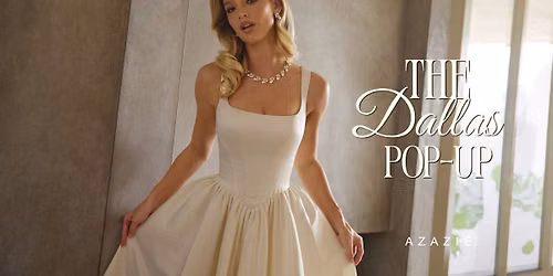 Azazie Dallas Pop-Up (Wedding Dresses Only)