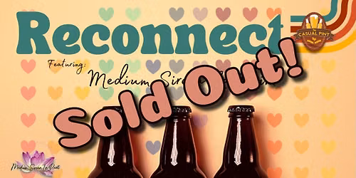 Reconnect w\/ Medium Sirena La Point - Sold Out!