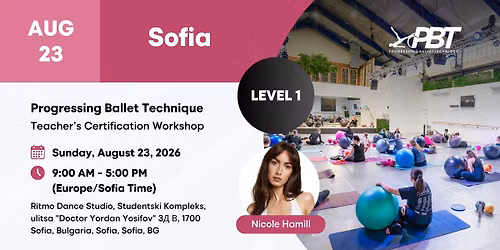 Sofia Progressing Ballet Technique  Teachers Certification Workshop  Level 1 | Nicol\u00e9 Hamill