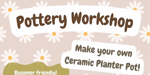 Frankie & Grae Planter Pot Pottery Workshop