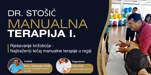 ZAGREB: \u0160KOLA MANUALNE TERAPIJE 1. STUPANJ (RJE\u0160AVANJE KRI\u017dOBOLJE)