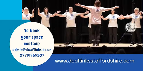 dDeaflinks Staffordshire Silent Choir