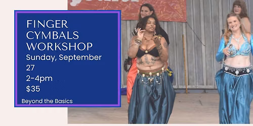Finger Cymbals Workshop: October 4